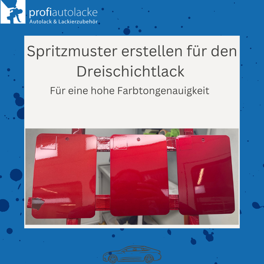 Spritzmuster erstellen für den Dreischichtlack